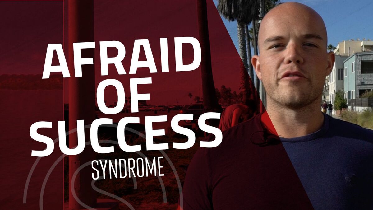 Afraid of Success Syndrome -- The Biggest Entrepreneurial Problem of All