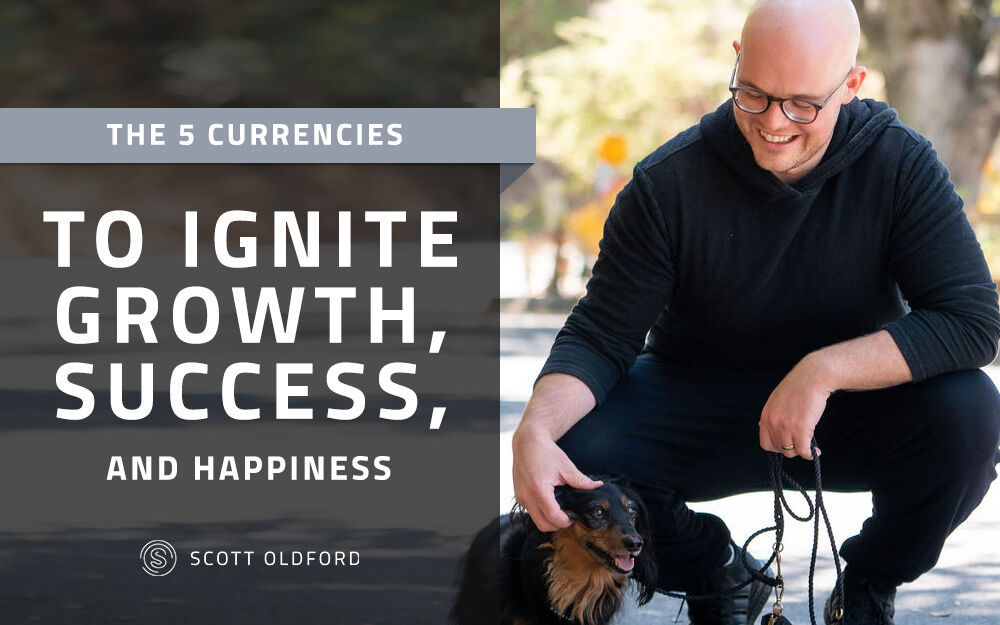 The 5 Currencies of an Entrepreneur