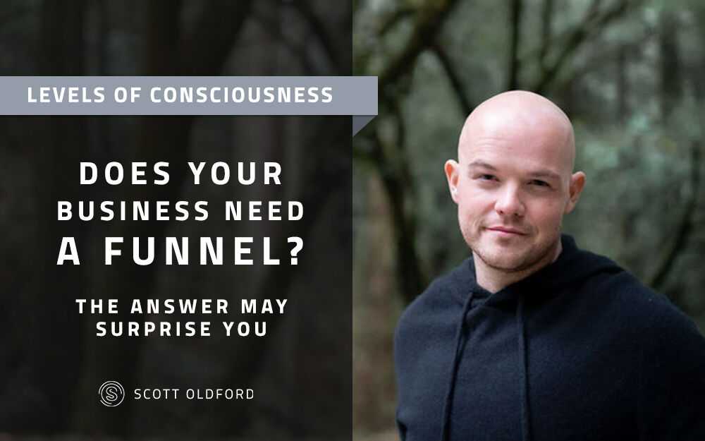 Does Your Business Need a Funnel? The Answer May Surprise You…